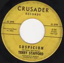 7inch Vinyl Single - Terry Stafford - Suspicion
