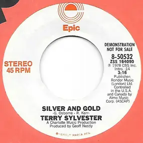 Terry Sylvester - Silver And Gold