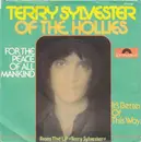 7inch Vinyl Single - Terry Sylvester - For The Peace Of All Mankind