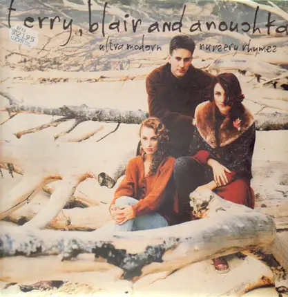Terry, Blair & Anouchka - Ultra Modern Nursery Rhymes