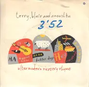 Terry, Blair & Anouchka - Ultra Modern Nursery Rhyme