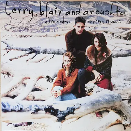 Terry, Blair & Anouchka - Ultra Modern Nursery Rhymes