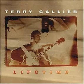 Terry Callier - Life Time