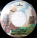 7'' - Terry Bradshaw - The Last Word In Lonesome Is Me