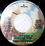 Terry Bradshaw - The Last Word In Lonesome Is Me