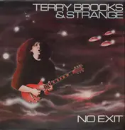Terry Brooks & Strange - No Exit