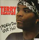 12'' - Terry Davis, Terry Davis-Grady - I Really Do Love You