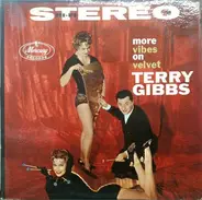 Terry Gibbs - More Vibes on Velvet
