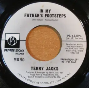 Terry Jacks - In My Father's Footsteps / Until You're Down