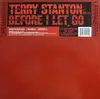 12'' - Terry Stanton / Dazz Band - Before I Let Go / You Are My Starship