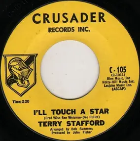 terry stafford - I'll Touch A Star