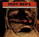LP - Test Dept. - The Unacceptable Face Of Freedom