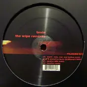 Teste - The Wipe (Remixes)