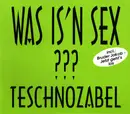 CD Single - Teschnozabel - Was Is'n Sex ???