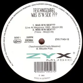 Teschnozabel - Was Is'n Sex???