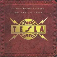 Tesla - Time's Makin' Changes - The Best Of