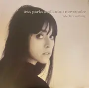 LP - Tess Parks And Anton Newcombe - I Declare Nothing - still sealed / Orange vinyl / Gatefold
