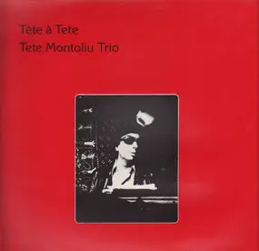 tete montoliu trio - Tête À Tete