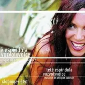 Tete Espindola - Vozvoixvoice