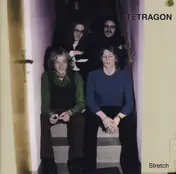 Tetragon - Stretch