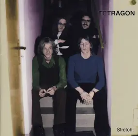 Tetragon - Stretch