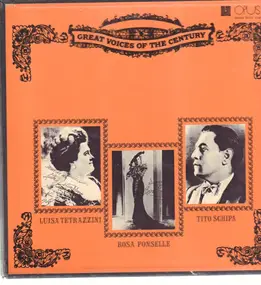 Tetrazzini / Ponselle / Schipa - Great Voices Of The Century