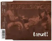 Teufelsküche - Tanzt!