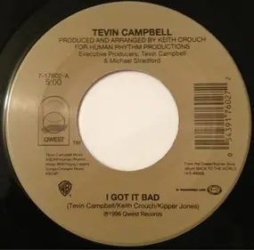 Tevin Campbell - I Got It Bad / Back To The World