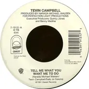 Tevin Campbell - Tell Me What You Want Me To Do