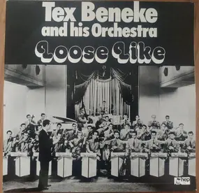 Tex Beneke - Loose Like