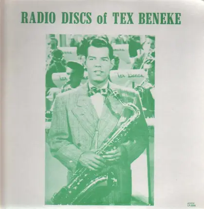 Tex Beneke - Radio Discs of Tex Beneke