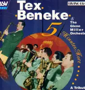 CD - Tex Beneke & The Glenn Miller Orchestra - Five Minutes More - A Tribute - Mono