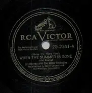 Tex Beneke with The Miller Orchestra, Garry Stevens and The Moonlight Serenaders - (How I'll Miss You) When The Summer Is Gone / Without Music