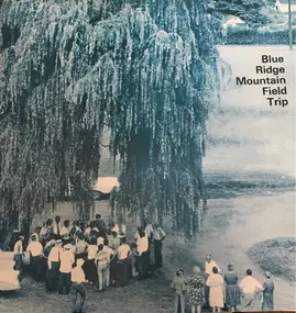 Various Artists - Blue Ridge Mountain Field Trip