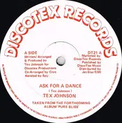 Tex Johnson - Ask For A Dance