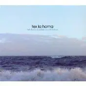 Tex La Homa - Little Flashes Of SUNLIGHT