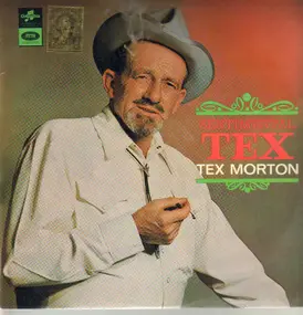 Tex Morton - Sentimental Tex