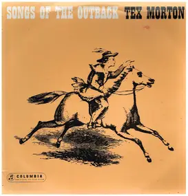 Tex Morton - Songs Of The Outback