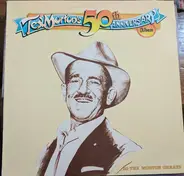 Tex Morton - Tex Morton's 50th Anniversary Album. 20 Tex Morton Greats.