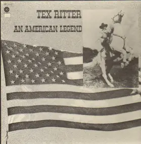 Tex Ritter - An American Legend