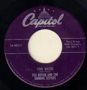 Tex Ritter And The Dinning Sisters - Cool Water / You Are My Sunshine