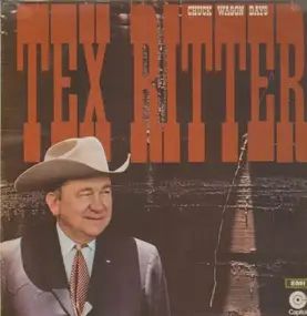Tex Ritter - Chuck Wagon Days