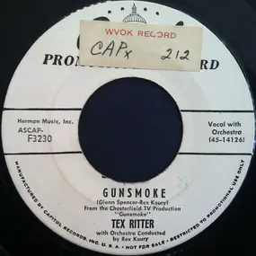 Tex Ritter - Gunsmoke / Remember The Alamo