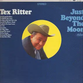 Tex Ritter - Just Beyond the Moon