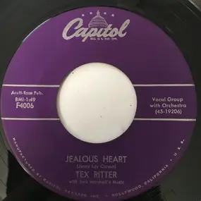 Tex Ritter - Jealous Heart / Rye Whiskey