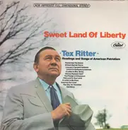 Tex Ritter - Sweet Land of Liberty