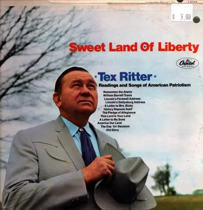 Tex Ritter - Sweet Land of Liberty