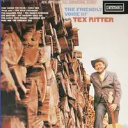 Tex Ritter - The Friendly Voice of Tex Ritter