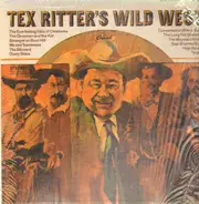 Tex Ritter - Wild West