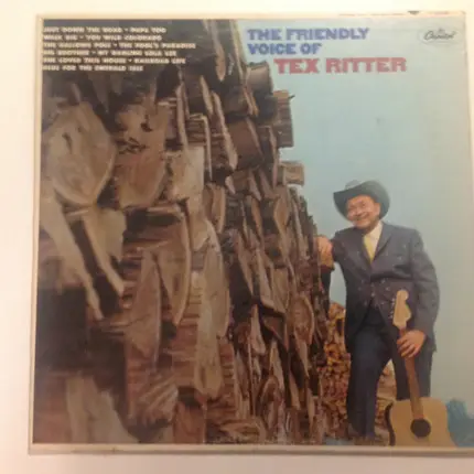 Tex Ritter - The Friendly Voice of Tex Ritter